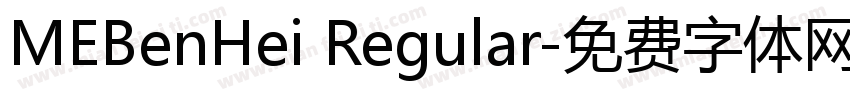 MEBenHei Regular字体转换